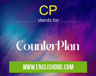 CP means CounterPlan CP