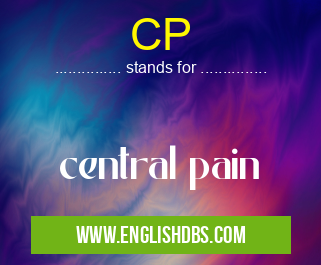 CP means central pain CP