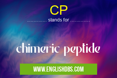 CP means chimeric peptide CP
