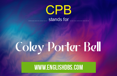 CPB means Coley Porter Bell CPB
