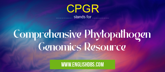 CPGR means Comprehensive Phytopathogen Genomics Resource CPGR