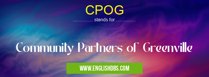 CPOG means Community Partners of Greenville CPOG