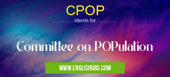 CPOP means Committee on POPulation CPOP