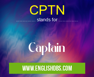 CPTN means Captain CPTN