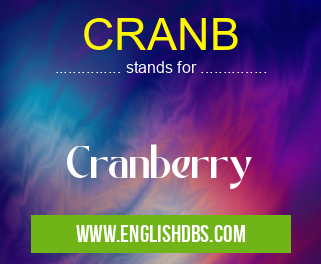 CRANB means Cranberry CRANB