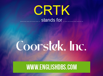 CRTK means Coorstek, Inc. CRTK