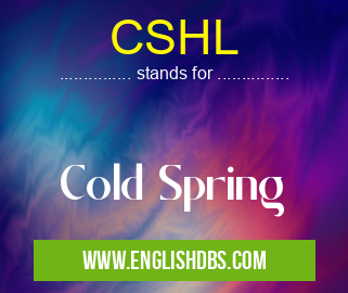 CSHL means Cold Spring CSHL