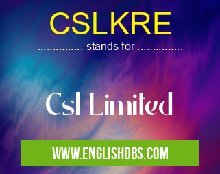 CSLKRE means Csl Limited CSLKRE