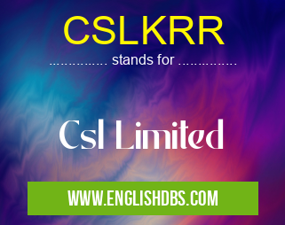 CSLKRR means Csl Limited CSLKRR