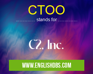 CTOO means C2, Inc. CTOO