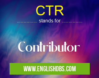 CTR means Contributor CTR