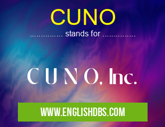 CUNO means C U N O, Inc. CUNO
