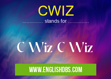 CWIZ means C Wiz C Wiz CWIZ