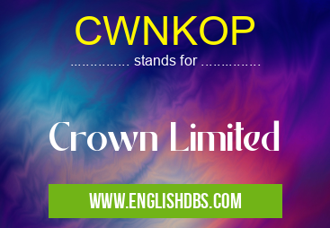CWNKOP means Crown Limited CWNKOP