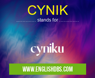 CYNIK means cyniku CYNIK