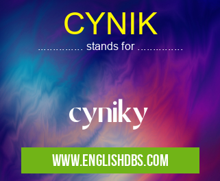 CYNIK means cyniky CYNIK