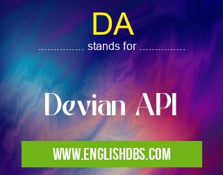 DA means Devian API DA