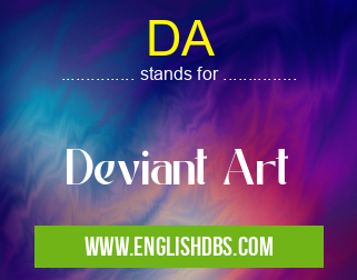 DA means Deviant Art DA