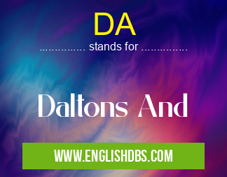 DA means Daltons And DA
