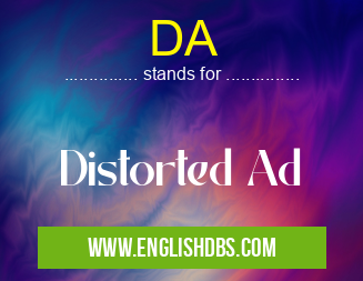 DA means Distorted Ad DA