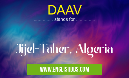 DAAV means Jijel-Taher, Algeria DAAV