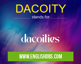 DACOITY means dacoities DACOITY