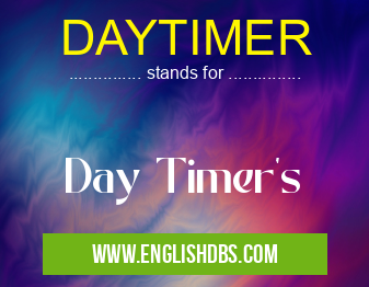 DAYTIMER means Day Timer's DAYTIMER