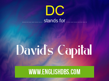 DC means David's Capital DC