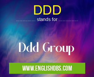 DDD means Ddd Group DDD