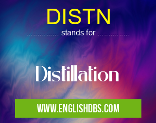 DISTN means Distillation DISTN