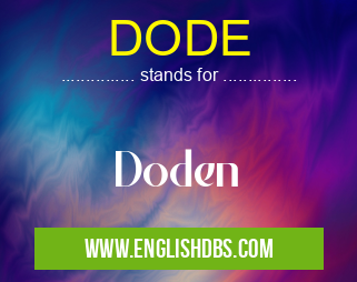 DODE means Doden DODE