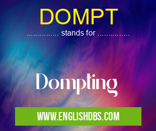 DOMPT means Dompting DOMPT