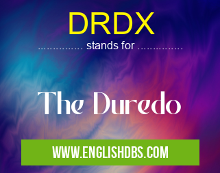 DRDX means The Duredo DRDX