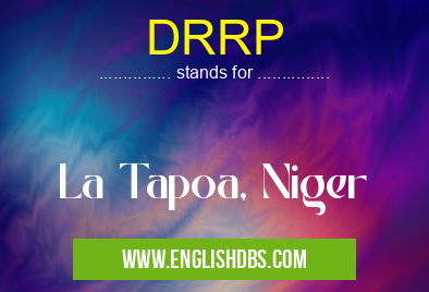 DRRP means La Tapoa, Niger DRRP