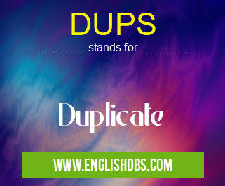 DUPS