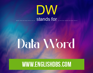 DW means Data Word DW