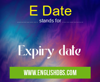 E Date