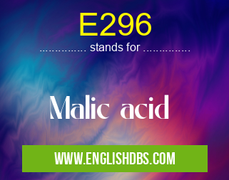 E296 means Malic acid E296