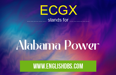 ECGX means Alabama Power ECGX