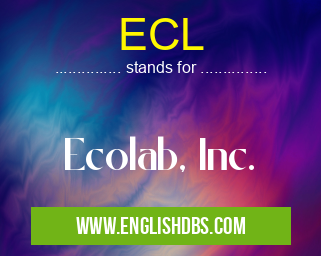 ECL means Ecolab, Inc. ECL