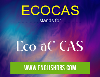 ECOCAS means Eco — CAS ECOCAS