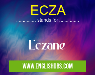 ECZA means Eczane ECZA