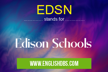 EDSN means Edison Schools EDSN