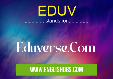 EDUV means Eduverse.Com EDUV