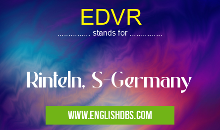 EDVR means Rinteln, S-Germany EDVR