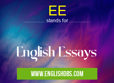 EE means English Essays EE