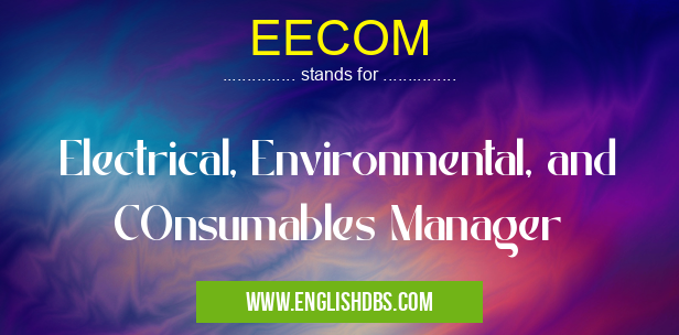 EECOM means Electrical, Environmental, and COnsumables Manager EECOM