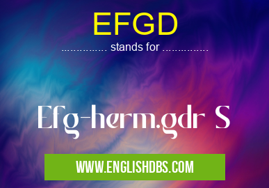 EFGD means Efg-herm.gdr S EFGD