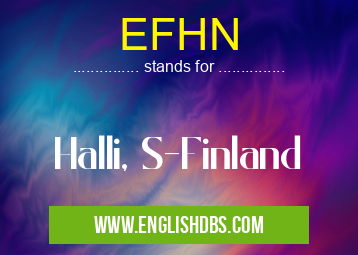 EFHN means Halli, S-Finland EFHN