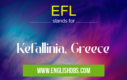 EFL means Kefallinia, Greece EFL